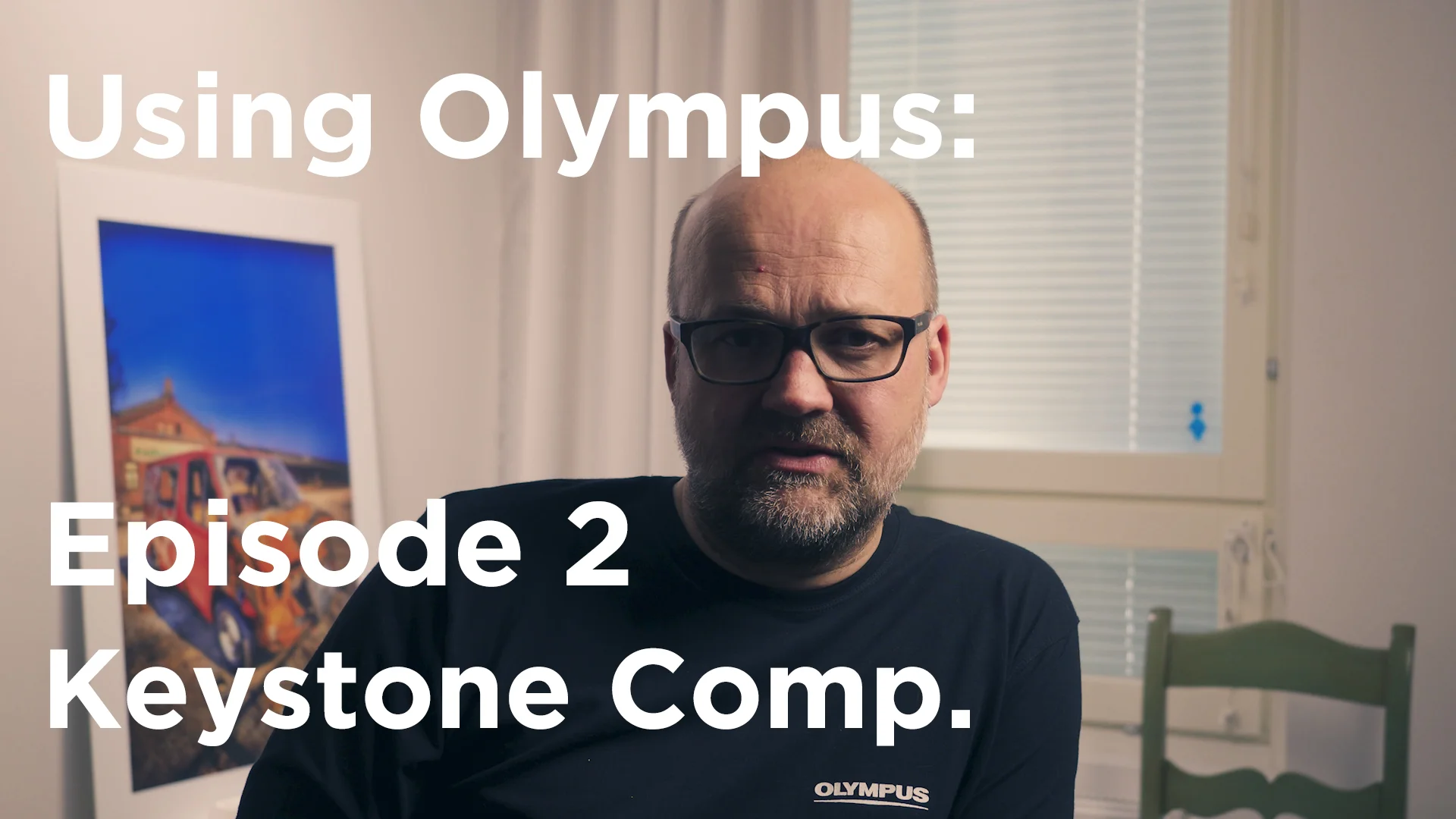 Tutorial – Using Olympus episode 2: Keystone Comp.