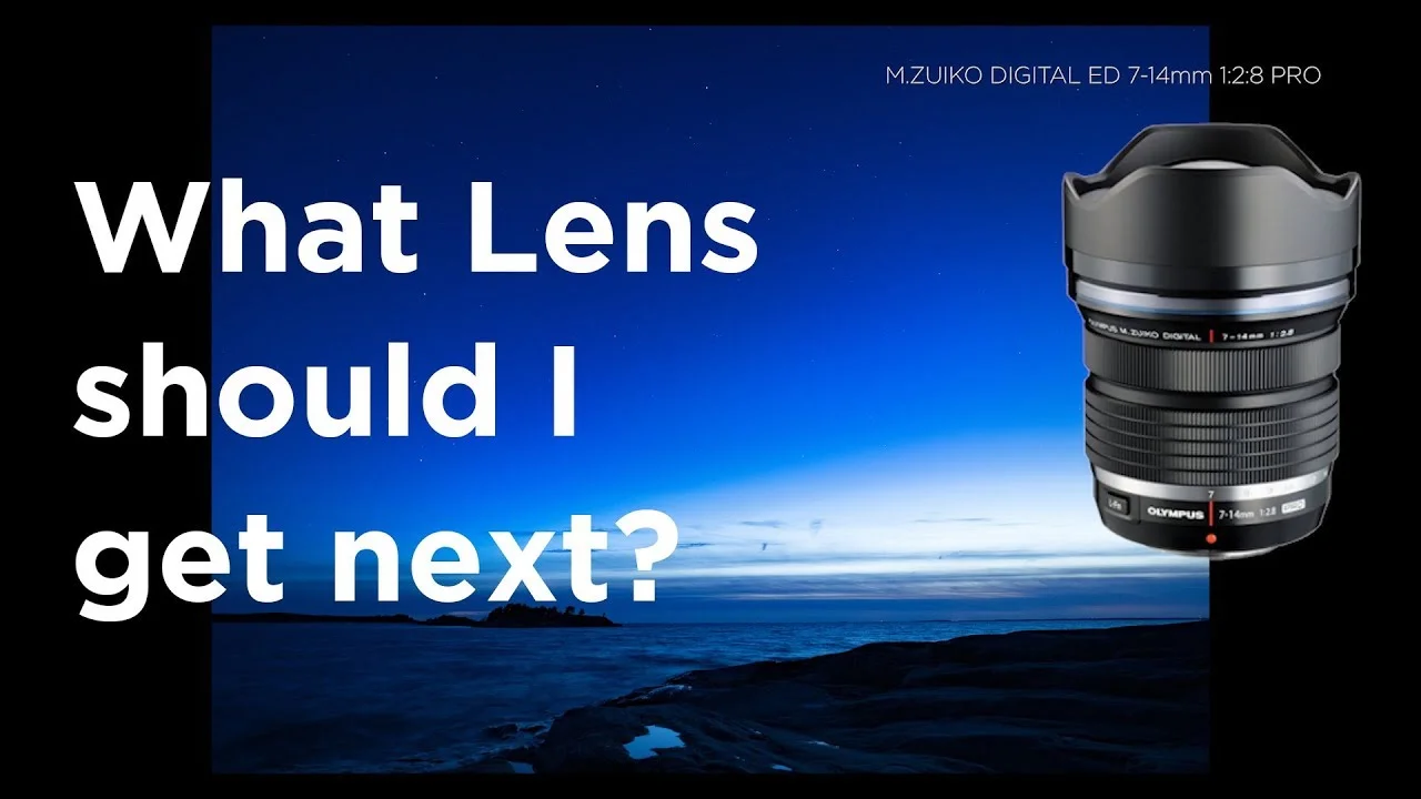 What lens should you get next?