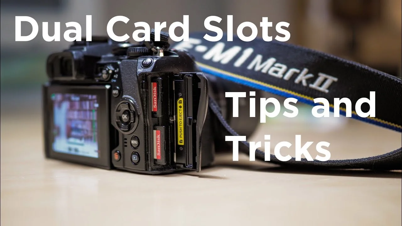 Dual Card Slots – Olympus OM-D E-M1 MkII