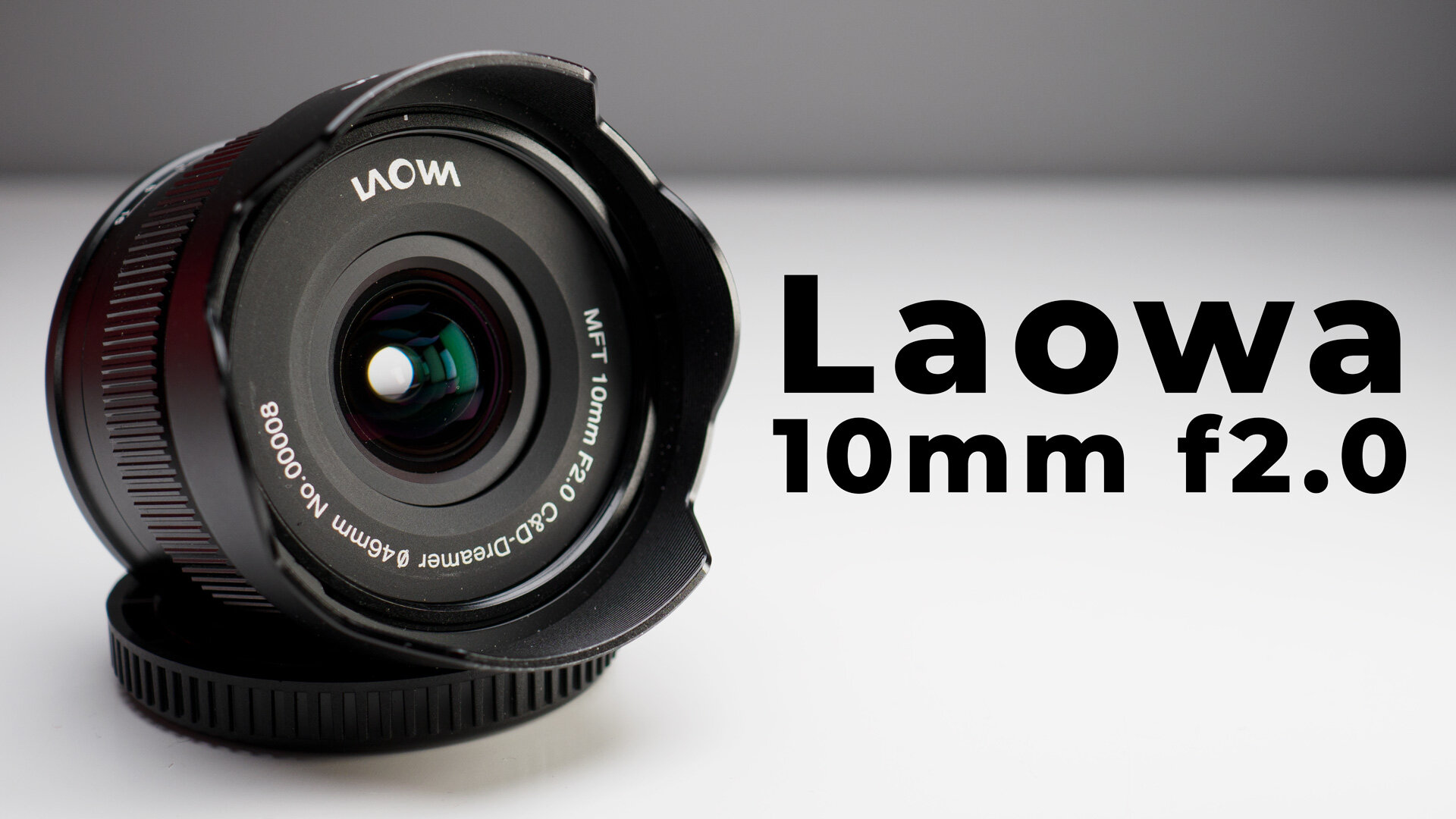 Laowa 10mm f2.0 – Very nice lens from Venus Optics